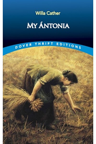Dover Publications My Antonia