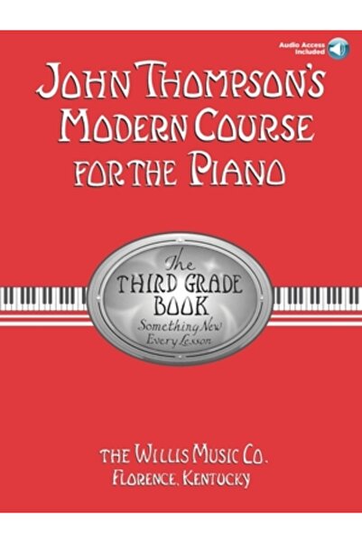 Willis Music Company John Thompson's Modern Course for the Piano: The Third Grade Book: Something New Every Lesson [With