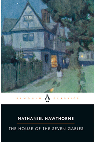 Penguin Books The House of the Seven Gables