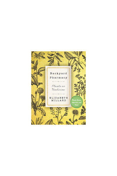 Cool Springs Pr Backyard Pharmacy Mini: Plants as Medicine