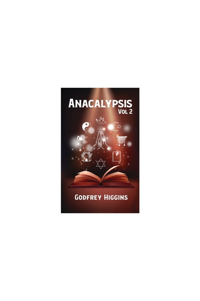 Lushena Books Inc Anacalypsis Volume 2 Paperback