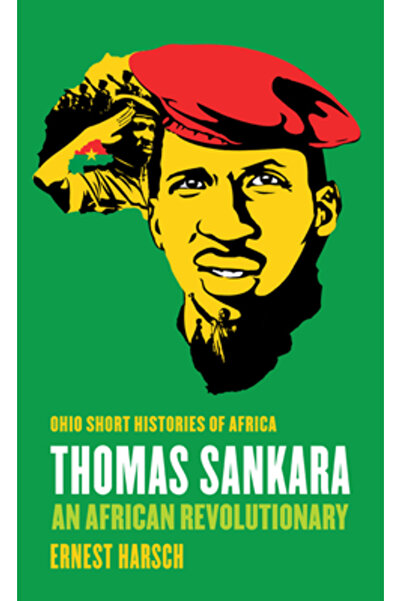 Ohio Univ Pr Thomas Sankara: An African Revolutionary