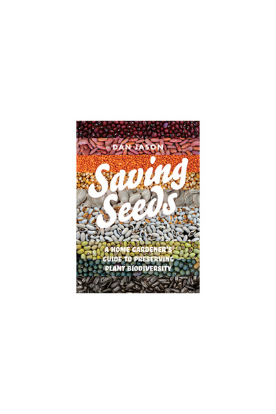 Harbour Pub Saving Seeds: A Home Gardener's Guide to Preserving Plant Biodiversity