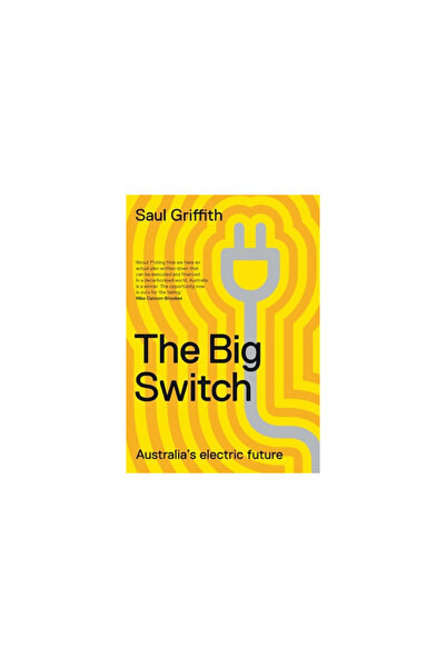 Black Inc Marele schimbător: viitorul electric al Australiei