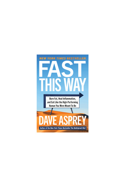 Harper Wave Fast This Way: Burn Fat, Heal Inflammation, and Eat Like the High...