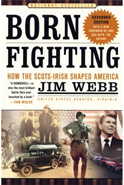 Broadway Books Născuți în luptă: Cum au modelat scoțienii-irlandezi America