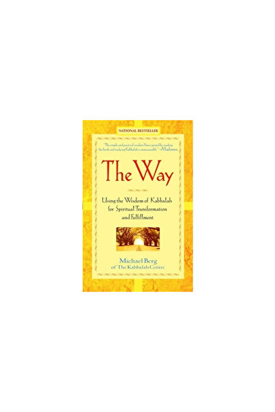 John Wiley & Sons The Way: Using the Wisdom of Kabbalah for Spiritual Transfo...