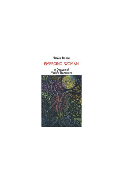 GENERAL BOOKS Emerging Woman: A Decade of Midlife Transitions