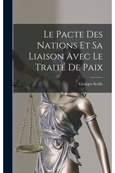 Legare Street Pr Le pacte des nations et sa liaison avec le Trait