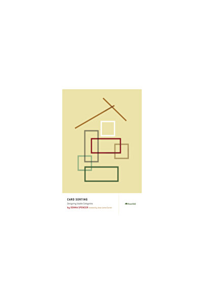 Rosenfeld Media Llc Card Sorting: Designing Usable Categories