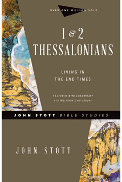 Inter Varsity Pr 1 & 2 Thessalonians: Living in the End Times