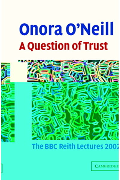 Cambridge Univ Pr A Question of Trust