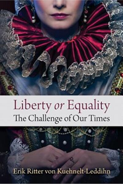 Rosen Pub Group Liberty or Equality: The Challenge of Our Times