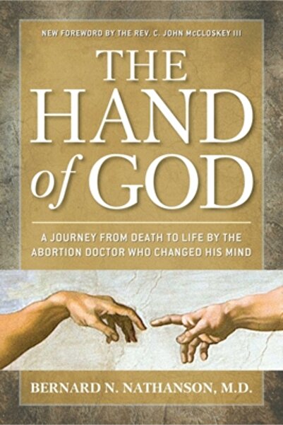 Xlibris Corp Hand of God: A Journey from Death to Life by the Abortion Doctor...