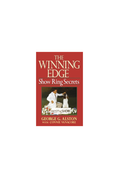Howell Books The Winning Edge: Show Ring Secrets