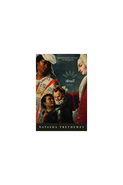 mariner books Thrall: Poems