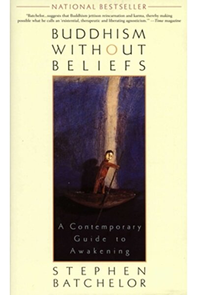 Riverhead Books Buddhism Without Beliefs: A Contemporary Guide to Awakening