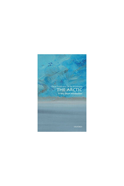Oxford Univ Pr The Arctic: A Very Short Introduction