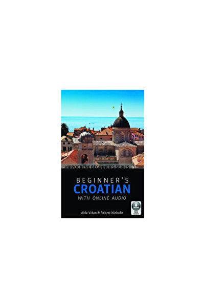 HIPPOCRENE BOOKS Beginner's Croatian with Online Audio