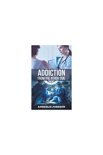 Austin Macauley Addiction: From the Other Side