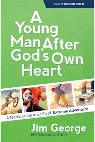 Harvest House Publ A Young Man After God's Own Heart: A Teen's Guide to a Lif...