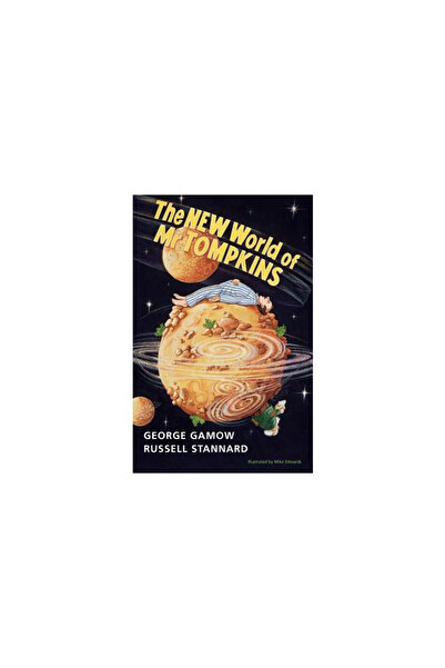 Cambridge Univ Pr The New World of MR Tompkins: George Gamow's Classic MR Tompkins in Paperback