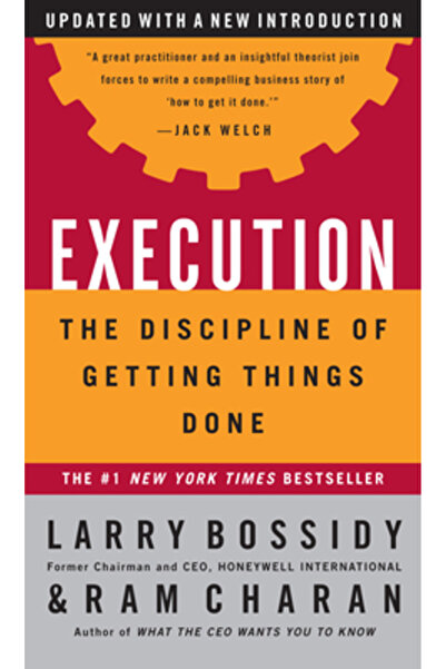 Crown Business Execution: The Discipline of Getting Things Done
