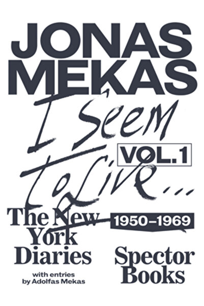 Spector Books Par să trăiesc: Jurnalele din New York 1950-1969, volumul 1