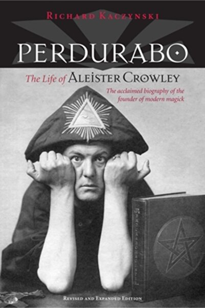 North Atlantic Books Perdurabo: Viața lui Aleister Crowley