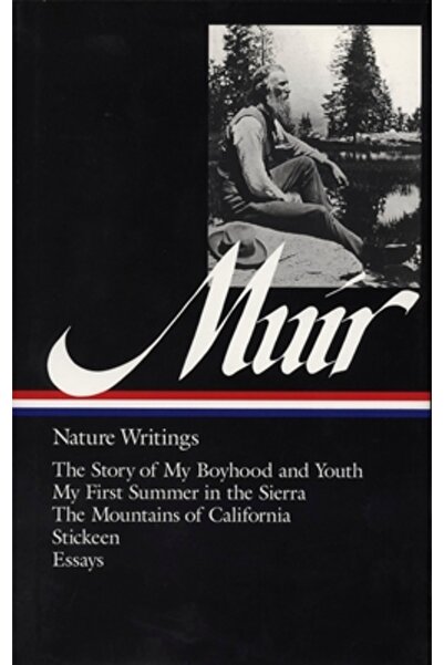 Library of America Muir: Nature Writings