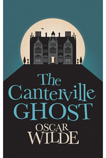 Harvard Univ Pr The Canterville Ghost