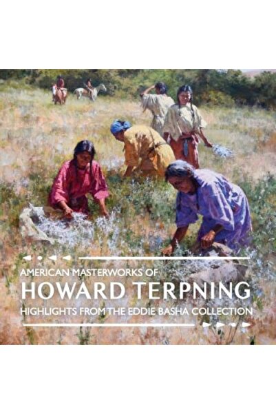 Childrens Pr Capodoperele americane ale lui Howard Terpning: Repere din colec...