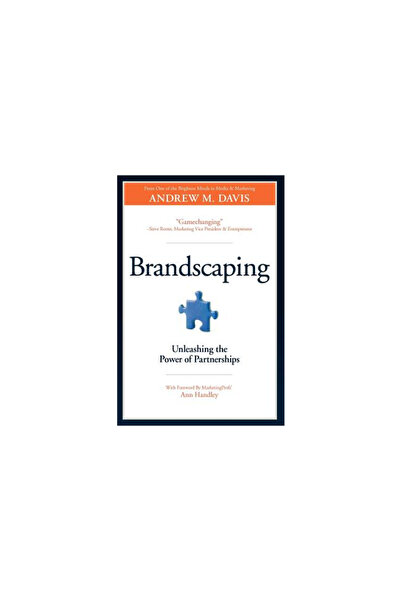 Cmi Books Brandscaping: Unleashing the Power of Partnerships