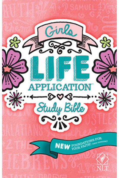 Tyndale House Publ Girls Life Application Study Bible NLT