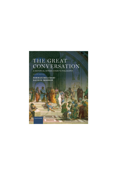 Oxford Univ Pr The Great Conversation 9th Edition Student Edition