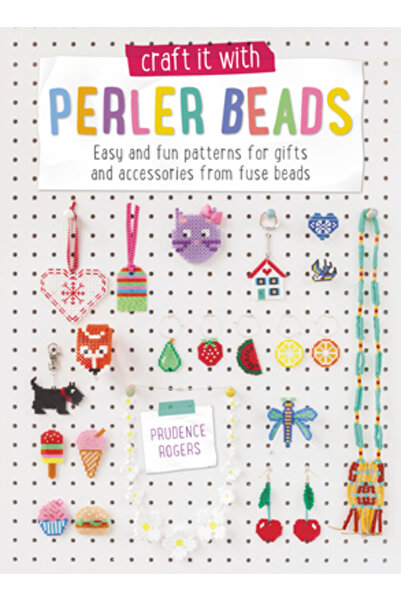 David & Charles Creați-l cu mărgele Hama: Ușor și modele pentru cadouri și ac...