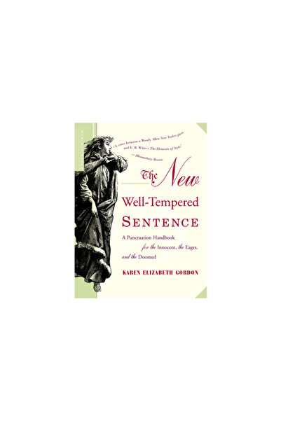 mariner books The New Well-Tempered Sentence: A Punctuation Handbook for the ...