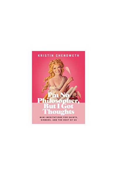 Thomas Nelson Pub I'm No Philosopher, But I Got Thoughts: Mini-Meditations fo...