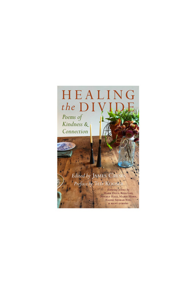Green Writers Pr Healing the Divide: Poems of Kindness and Connection