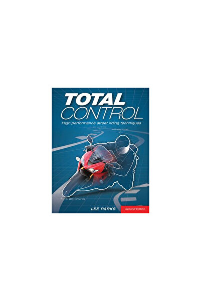 Motorbooks Intl Total Control: High Performance Street Riding Techniques, 2nd...