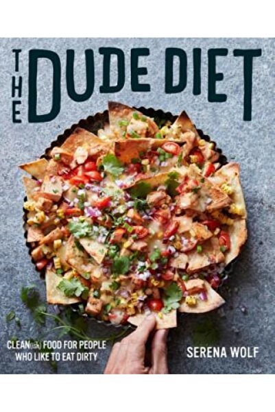 Harper Wave Dieta Dude: Mâncare curată (oarecum) pentru cei cărora le place să mănânce murdar