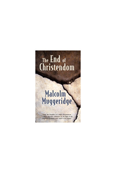 William B Eerdman Co The End of Christendom