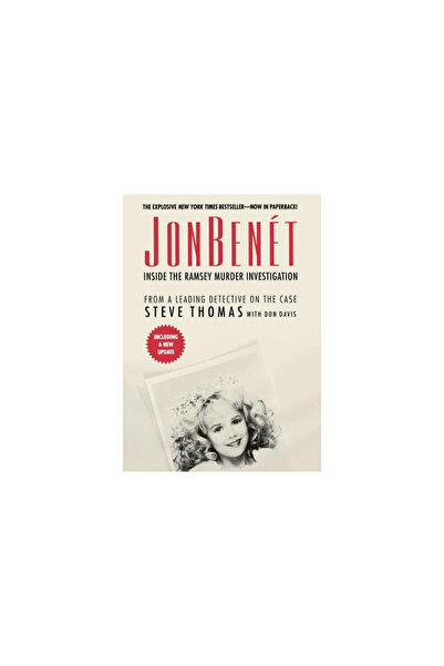 Stackpole Books JonBenet: Inside the Ramsey Murder Investigation