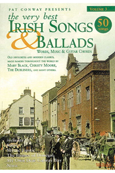 Waltons Irish Music The Very Best Irish Songs & Ballads: Volume 3: Words, Music and Guitar Chords
