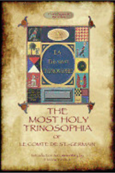 Prentice Hall The Most Holy Trinosophia - With 24 Additional Illustrations, O...