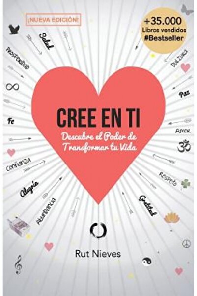 Kessinger Pub Llc Cree En Ti: Descubre El Poder de Transformar Tu Vida