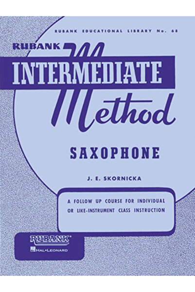 Rubank Publications Metoda Rubank Intermediară: Saxofon