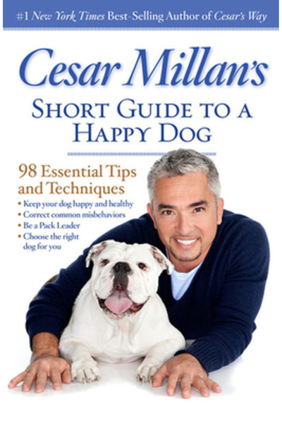 Red Deer College Press Cesar Millan's Short Guide to a Happy Dog: 98 Essentia...