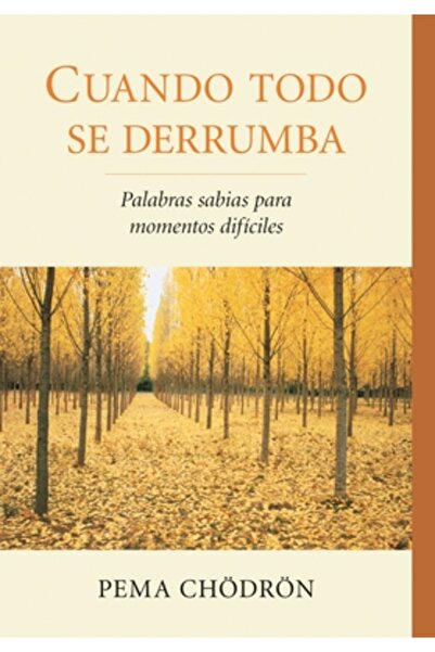 Dodo Pr Cuando Todo Se Derrumba (Când lucrurile se prăbușesc): Palabras Sabia...