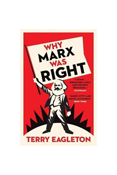 Yale Univ Pr Why Marx Was Right